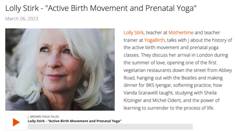 Lolly Stirk - "Active Birth Movement and Prenatal Yoga"